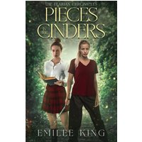 Pieces in the Cinders (The Elarian Chronicles, Band 1) - Pieces in the Cinders (The Elarian Chronicles, Band 1) - jetzt bei oelder-buchhandlung.de kaufen