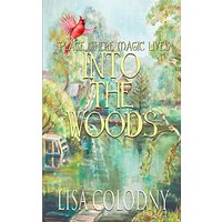 Place Where Magic Lives: Into the Woods - Place Where Magic Lives: Into the Woods - jetzt bei oelder-buchhandlung.de kaufen