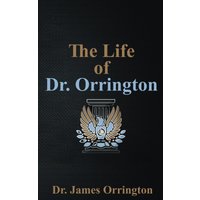 The Life of Dr. Orrington - The Life of Dr. Orrington - jetzt bei oelder-buchhandlung.de kaufen