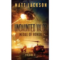 Undaunted Valor: Medal of Honor - Undaunted Valor: Medal of Honor - jetzt bei oelder-buchhandlung.de kaufen