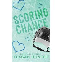 Scoring Chance (Special Edition Hardcover) (Carolina Comets) - Scoring Chance (Special Edition Hardcover) (Carolina Comets) - jetzt bei oelder-buchhandlung.de kaufen