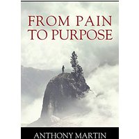 FROM PAIN TO PURPOSE - FROM PAIN TO PURPOSE - jetzt bei oelder-buchhandlung.de kaufen