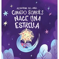 Cuando Sonríes Nace Una Estrella - Cuando Sonríes Nace Una Estrella - jetzt bei oelder-buchhandlung.de kaufen