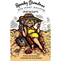 Spunky Grandmas and Other Amusing Characters - Spunky Grandmas and Other Amusing Characters - jetzt bei oelder-buchhandlung.de kaufen