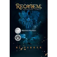 Requiem, Changing Times: Where Fantasy Meets Reality - Requiem, Changing Times: Where Fantasy Meets Reality - jetzt bei oelder-buchhandlung.de kaufen