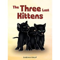 The Three Lost Kittens - The Three Lost Kittens - jetzt bei oelder-buchhandlung.de kaufen