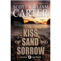 A Kiss of Sand and Sorrow - A Kiss of Sand and Sorrow - jetzt bei oelder-buchhandlung.de kaufen