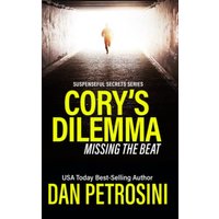 Cory's Dilemma: Missing the Beat: Dangerous Music (Suspenseful Secrets) - Cory's Dilemma: Missing the Beat: Dangerous Music (Suspenseful Secrets) - jetzt bei oelder-buchhandlung.de kaufen