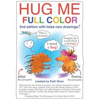 HUG ME FULL COLOR: 2nd edition with lotsa new drawings! - HUG ME FULL COLOR: 2nd edition with lotsa new drawings! - jetzt bei oelder-buchhandlung.de kaufen