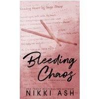Bleeding Chaos: a secret baby, rock star romance - Bleeding Chaos: a secret baby, rock star romance - jetzt bei oelder-buchhandlung.de kaufen