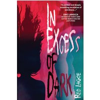 In Excess of Dark - In Excess of Dark - jetzt bei oelder-buchhandlung.de kaufen