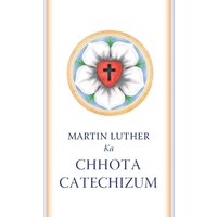 Chhota Catechizum: The Small Catechism in Roman Urdu - Chhota Catechizum: The Small Catechism in Roman Urdu - jetzt bei oelder-buchhandlung.de kaufen