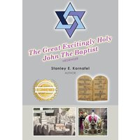 The Great Excitingly Holy John The Baptist - The Great Excitingly Holy John The Baptist - jetzt bei oelder-buchhandlung.de kaufen