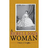 A Rebellious Woman - A Rebellious Woman - jetzt bei oelder-buchhandlung.de kaufen
