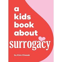 A Kids Book About Surrogacy - A Kids Book About Surrogacy - jetzt bei oelder-buchhandlung.de kaufen