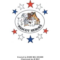 Mascot Heroes - Mascot Heroes - jetzt bei oelder-buchhandlung.de kaufen