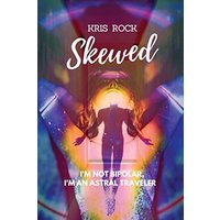 Skewed: I'M NOT BIPOLAR, I'M AN ASTRAL TRAVELER - Skewed: I'M NOT BIPOLAR, I'M AN ASTRAL TRAVELER - jetzt bei oelder-buchhandlung.de kaufen