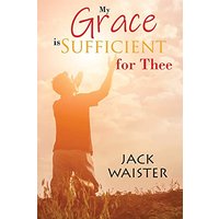 My Grace is Sufficient For Thee - My Grace is Sufficient For Thee - jetzt bei oelder-buchhandlung.de kaufen