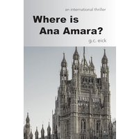 Where is Ana Amara? - Where is Ana Amara? - jetzt bei oelder-buchhandlung.de kaufen