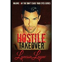 Hostile Takeover: Volume 5 of the Don't Close Your Eyes Series (Dcye, Band 5) - Hostile Takeover: Volume 5 of the Don't Close Your Eyes Series (Dcye, Band 5) - jetzt bei oelder-buchhandlung.de kaufen