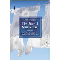The Diary of Saint Marion - The Diary of Saint Marion - jetzt bei oelder-buchhandlung.de kaufen