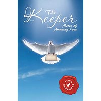 The Keeper: Notes of Amazing Love - The Keeper: Notes of Amazing Love - jetzt bei oelder-buchhandlung.de kaufen