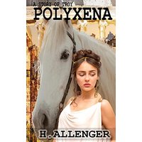 Polyxena: A Story of Troy - Polyxena: A Story of Troy - jetzt bei oelder-buchhandlung.de kaufen