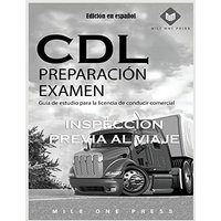 Examen de preparación para CDL: Inspección previa al viaje - Examen de preparación para CDL: Inspección previa al viaje - jetzt bei oelder-buchhandlung.de kaufen