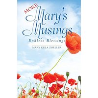 More Mary's Musings: Endless Blessings - More Mary's Musings: Endless Blessings - jetzt bei oelder-buchhandlung.de kaufen