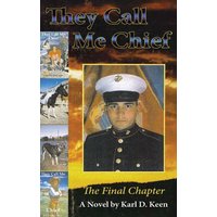 They Call Me Chief: The Final Chapter - They Call Me Chief: The Final Chapter - jetzt bei oelder-buchhandlung.de kaufen