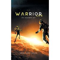 Warrior Life 3: The Judgement Day - Warrior Life 3: The Judgement Day - jetzt bei oelder-buchhandlung.de kaufen