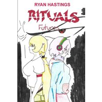 Rituals: The Future 006 - Rituals: The Future 006 - jetzt bei oelder-buchhandlung.de kaufen
