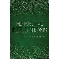 Refractive Reflections - Refractive Reflections - jetzt bei oelder-buchhandlung.de kaufen