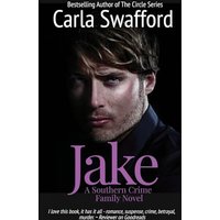 Jake: A Southern Crime Family Novel - Jake: A Southern Crime Family Novel - jetzt bei oelder-buchhandlung.de kaufen