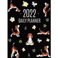 Dog Yoga Planner 2022: For All Your Appointments! | Meditation Puppy Yoga Organizer: January-December (12 Months) - Dog Yoga Planner 2022: For All Your Appointments! | Meditation Puppy Yoga Organizer: January-December (12 Months) - jetzt bei oelder-buchhandlung.de kaufen
