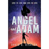 Angel and Adam: Love to Live and Live to Love : - Angel and Adam: Love to Live and Live to Love : - jetzt bei oelder-buchhandlung.de kaufen