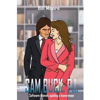 Sam Buck: P.I.: Software thieves spoiling a honeymoon - Sam Buck: P.I.: Software thieves spoiling a honeymoon - jetzt bei oelder-buchhandlung.de kaufen