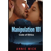 Manipulation 101: Code of Ethics - Manipulation 101: Code of Ethics - jetzt bei oelder-buchhandlung.de kaufen