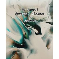 My Annual Personal Almanac & Agenda - My Annual Personal Almanac & Agenda - jetzt bei oelder-buchhandlung.de kaufen