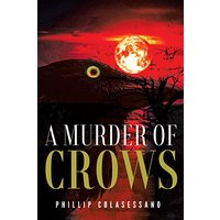 A Murder of Crows - A Murder of Crows - jetzt bei oelder-buchhandlung.de kaufen
