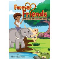 Forever Friends: The Story Of Casy and Jazz - Forever Friends: The Story Of Casy and Jazz - jetzt bei oelder-buchhandlung.de kaufen