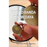 E OTRO BANDA DI E MEDAYA - E OTRO BANDA DI E MEDAYA - jetzt bei oelder-buchhandlung.de kaufen