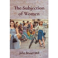 The Subjection of Women - The Subjection of Women - jetzt bei oelder-buchhandlung.de kaufen