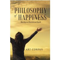 Philosophy of Happiness - Philosophy of Happiness - jetzt bei oelder-buchhandlung.de kaufen