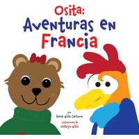 Osita: Aventuras en Francia - Osita: Aventuras en Francia - jetzt bei oelder-buchhandlung.de kaufen