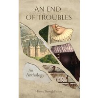 An End of Troubles - An End of Troubles - jetzt bei oelder-buchhandlung.de kaufen
