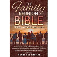 The Family Reunion Bible: Explore - Fellowship - Give Thanks - The Family Reunion Bible: Explore - Fellowship - Give Thanks - jetzt bei oelder-buchhandlung.de kaufen
