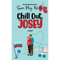 Chill Out, Josey: A Vintage Romantic Comedy (The Josey, Band 2) - Chill Out, Josey: A Vintage Romantic Comedy (The Josey, Band 2) - jetzt bei oelder-buchhandlung.de kaufen