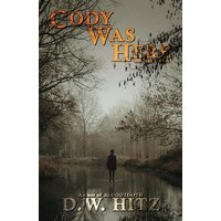 Cody Was Here and Other Stories - Cody Was Here and Other Stories - jetzt bei oelder-buchhandlung.de kaufen