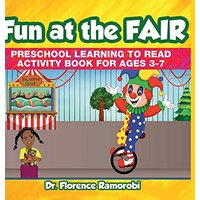Fun At The Fair: Reading Aloud to Children Stories and Activities to Develop Reading and Language Skills Ages 3-8 Years - Fun At The Fair: Reading Aloud to Children Stories and Activities to Develop Reading and Language Skills Ages 3-8 Years - jetzt bei oelder-buchhandlung.de kaufen